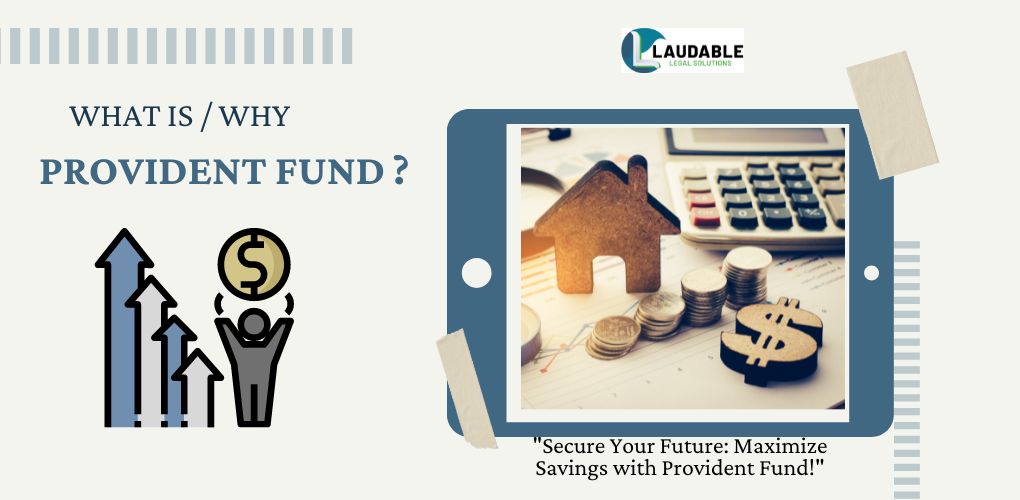 Understanding Provident Fund: Significance and Retrieval